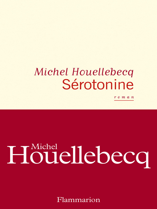 Title details for Sérotonine by Michel Houellebecq - Available